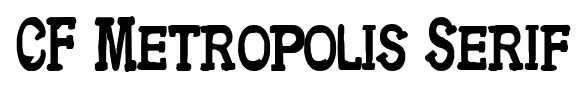 CF Metropolis Serif font
